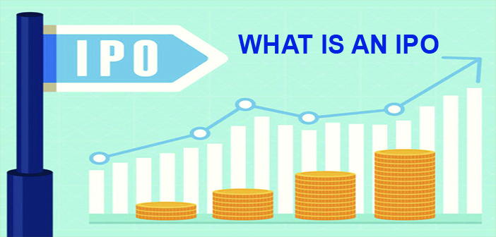 what is an ipo?What is process of issuing an IPO?