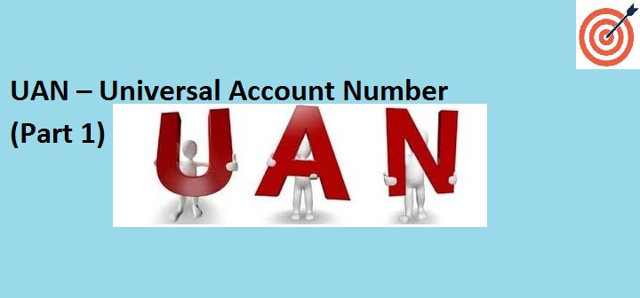 UAN – Universal Account Number 